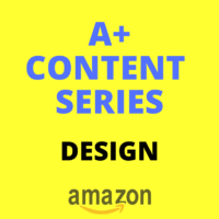 Amazon A+ Content Series for Sellers: Design
