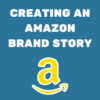 Amazon copywriter A+ Brand Story Service Copywriting
